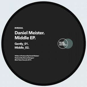 Daniel Meister - Middle EP [BVRDIGITAL044]