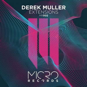 Derek Muller - Extensions [MR002]