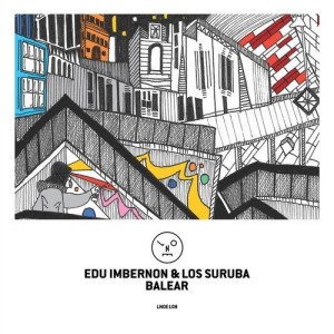 Edu Imbernon, Los Suruba - Balear [LNOE108]