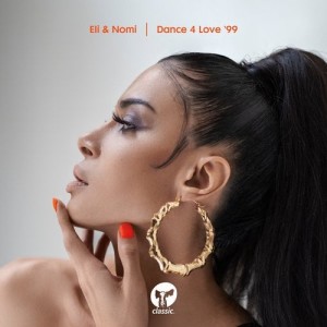 Eli & Nomi - Dance 4 Love '99 - Club Mix [CMC263D2]
