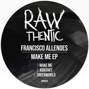 Francisco Allendes - Make Me EP [RWM019]
