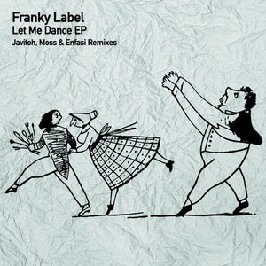 Franky Label - Let Me Dance [TSL102]
