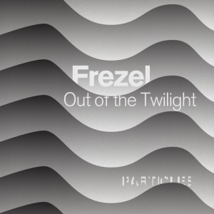 Frezel - Out of the Twilight [PSI1920]