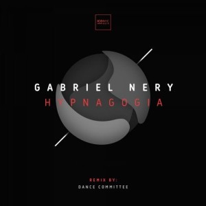 Gabriel Nery - Hypnagogia [NOIR042]