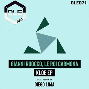 Gianni Ruocco, Le Roi Carmona - Kloe EP [OLE071]