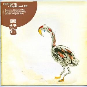 HIGHLITE - Replicant [KDB162D]