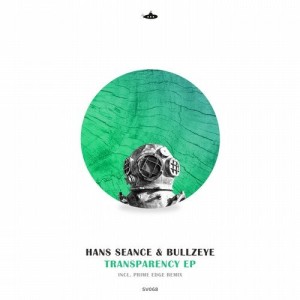 Hans Seance, Bullzeye - Transparency [SV068]