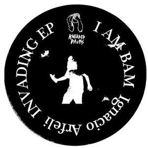 I Am Bam & Ignacio Arfeli - Invading EP [KP45]