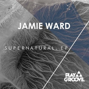 Jamie Ward - Supernatural EP [PGR169]