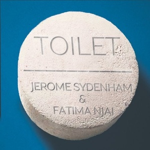 Jerome Sydenham, Fatima Njai - Toilet [KMAT006]