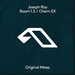 Joseph Ray - Room 1.5 / Chem-EX [ANJDEE429BD]