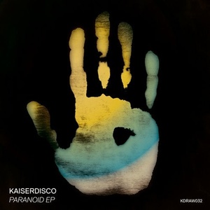 Kaiserdisco - Paranoid EP [KDRAW032]