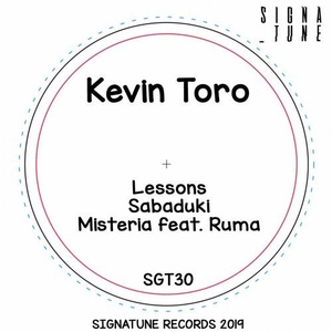Kevin Toro, Ruma - Lessons Ep [SGT30]