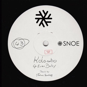 Kolombo - 4Ever Baby [SNOE043]