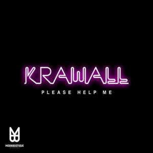Krawall - Please Help Me [MOON106]