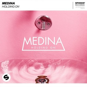 Medina - Holding On [190295372361]