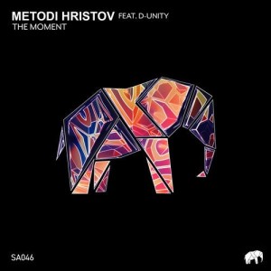Metodi Hristov, D-Unity - The Moment [SA046]