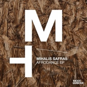 Mihalis Safras - Afrodance EP [MHD069]