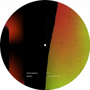 Minus Magnus - Worker [MHL001]
