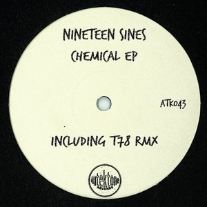 Nineteen Sines - Chemical [ATK043]