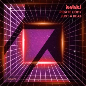 Pirate Copy - Just A Beat [KLM07701Z]