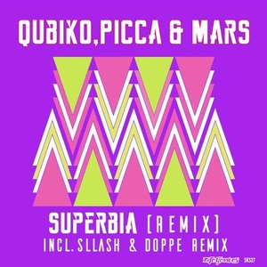 Qubiko, Picca & Mars - Superbia (Remix) [SK527]