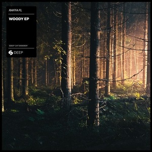 Raffa FL - Woody EP [SPDEEP504]