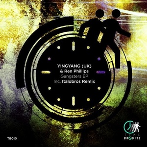 Ren Phillips, YINGYANG (UK) - Gangsters EP [TB010]