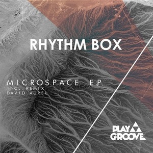 Rhythm Box - Microspace EP [PGR170]