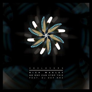 Rich Wakley - No One Can Stop This EP [3031913]