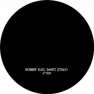 Robert Kuo, Santi (ITALY) - 2° Trip [DUSHEL147]