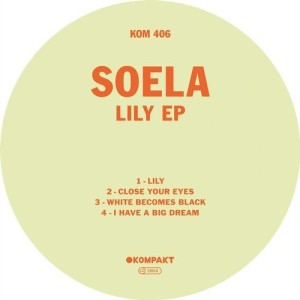 Soela - Lily EP [KOMPAKT406D]