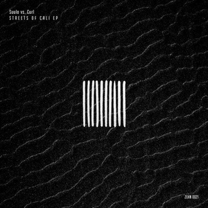 Suulo vs. Curl - Streets Of Cali EP [ZEHN0021]