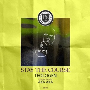Teologen - Stay The Course [DD178]