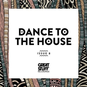 VA - Dance to the House Issue 8 [GSRCD079A]