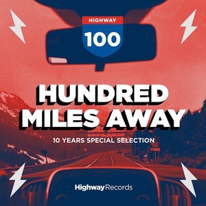 VA - Hundred Miles Away [HWD100]