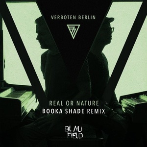 Verboten Berlin - Real or Nature (Booka Shade Remix) [BFMB058]