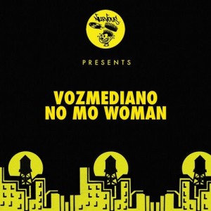 Vozmediano - No Mo Woman [NUR24752]