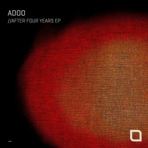 Adoo - After Four Years EP [TR336]