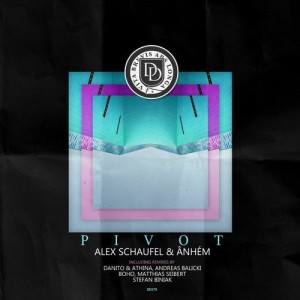 Alex Schaufel, Ânhém - Pivot (Remixes) [DD179]