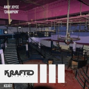 Andy Joyce - Champion [KD307]