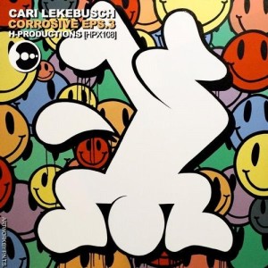 Cari Lekebusch - Corrosive EPS.3 [HPX108]