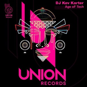 DJ Kev Karter - Age of Tech [UR136]