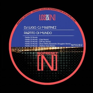 DJ Lugo, CJ Martinez - Partito Di Mundo [NP0282]