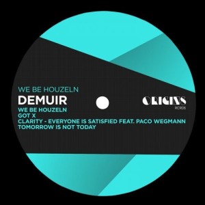 Demuir - We Be Houzeln [ORIGINS19]