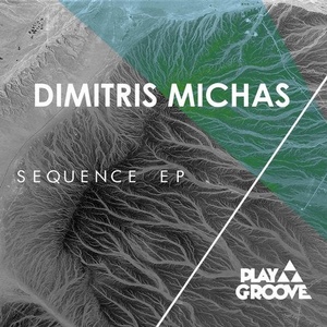Dimitris Michas - Sequence EP [PGR175]