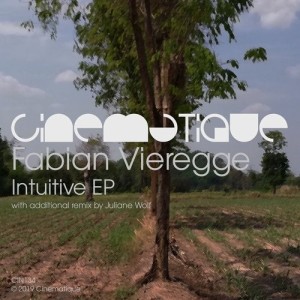 Fabian Vieregge - Intuitive EP [CIN134]