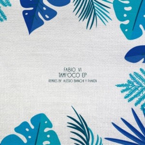 Fabio Vi - Tampoco [HBT253]