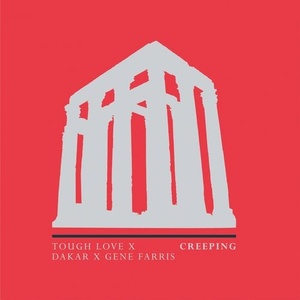 Gene Farris, Dakar, Tough Love - Creeping [RLM018]