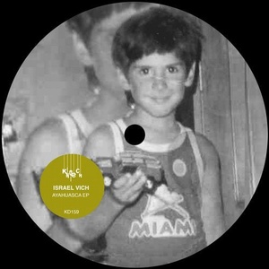 Israel Vich - Ayahuasca EP [KD159]